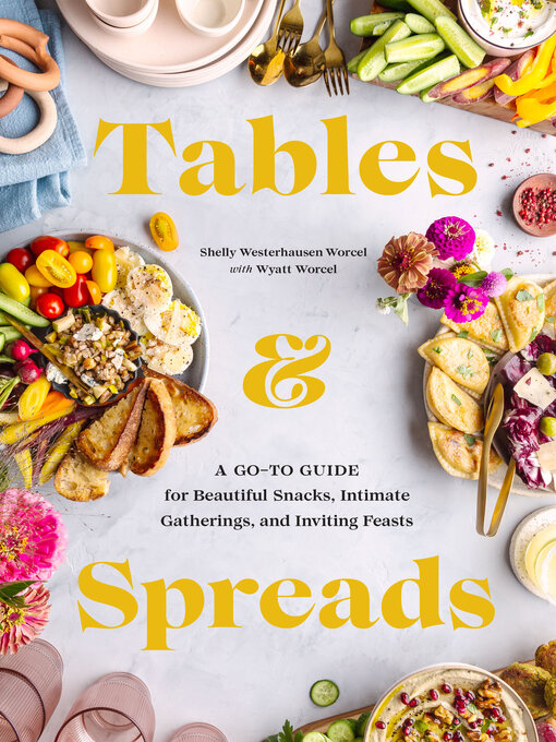 Title details for Tables & Spreads by Shelly Westerhausen Worcel - Available